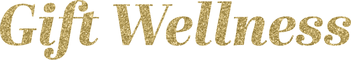 Decorative gold glitter text reading “Gift Wellness” on a black background, conveying a celebratory, luxurious, and uplifting tone.